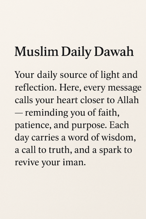 Daily Islamic reminders to strengthen faith, patience, and purpose.
